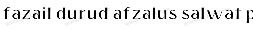 fazail durud afzalus salwat pdf字体转换